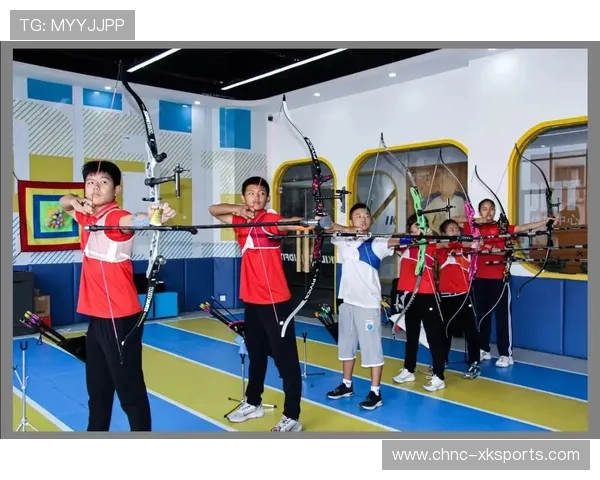射箭学院加强青少年训练档案的长期追踪管理,青少年射箭训练计划